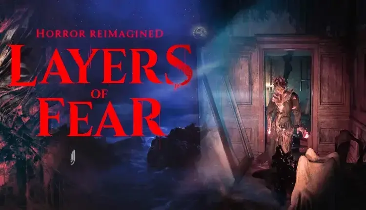 Ζήστε 11 λεπτά απόλυτης φρίκης στο νέο Layers of Fear μέσα από τα πρώτα gameplay πλάνα (ΒΙΝΤΕΟ)