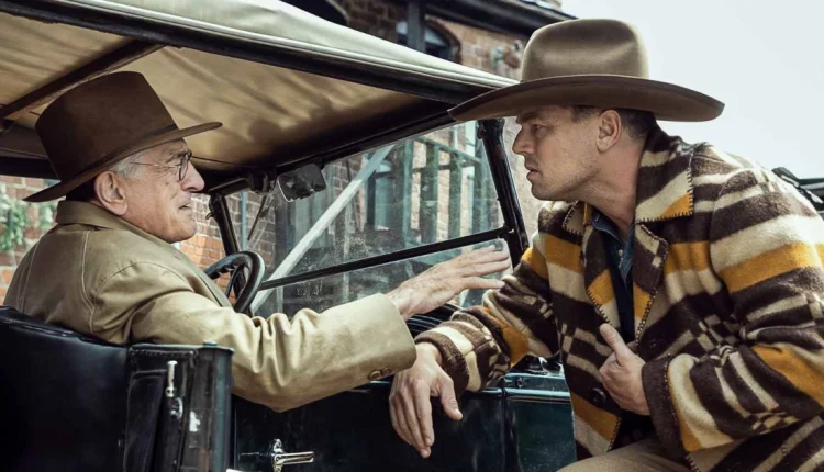 Killers of the Flower Moon: Νέα ματιά στην ταινία του Scorsese με Robert De Niro και Leonardo DiCaprio