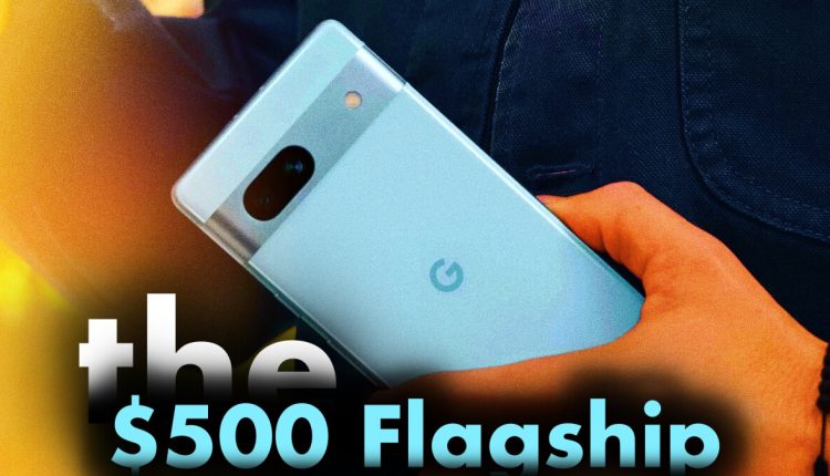 Pixel 7a τεράστια νέα κάμερα 64MP: 500 $ Το Android θέτει σε αναμονή το iPhone και το Galaxy $1.000
