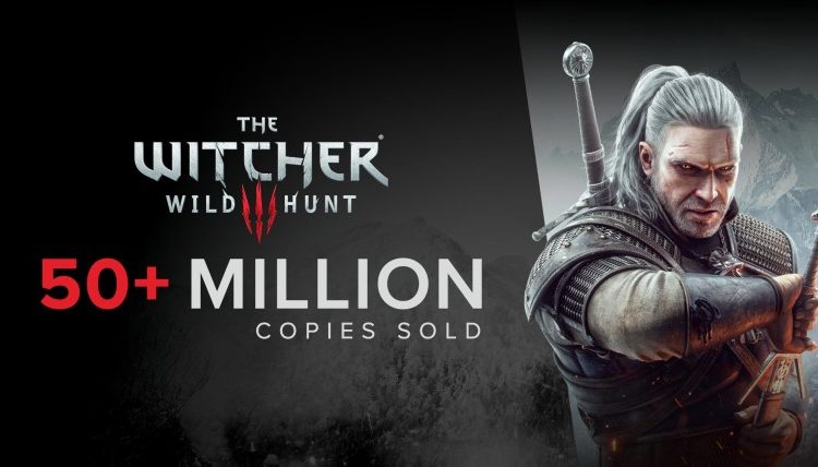 Το The Witcher 3: Wild Hunt της CD Projekt RED έχει πουλήσει πάνω από 50 εκατομμύρια αντίτυπα