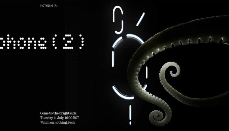 Nothing Phone (2), Nothing Phone (2): Στις 11 Ιουλίου η παρουσίαση