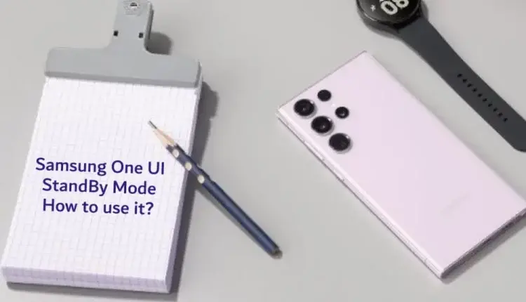Samsung One UI Standby Mode
