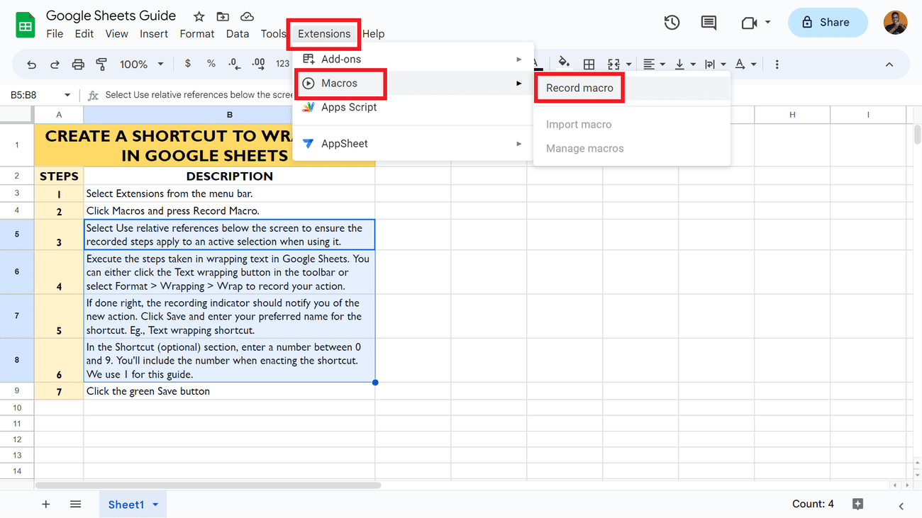 Ένα στιγμιότυπο οθόνης που επισημαίνει τον τρόπο εγγραφής μακροεντολών στα Φύλλα Google για τον ιστό