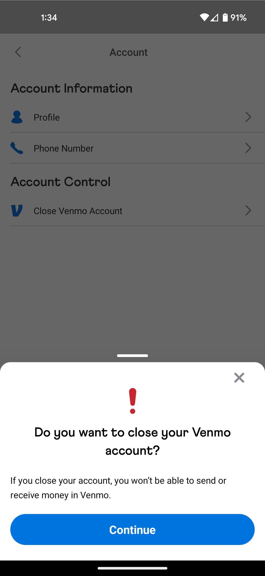 Ένα στιγμιότυπο οθόνης της εφαρμογής Venmo που δείχνει το αναδυόμενο παράθυρο επιβεβαίωσης κατά το κλείσιμο του λογαριασμού σας.