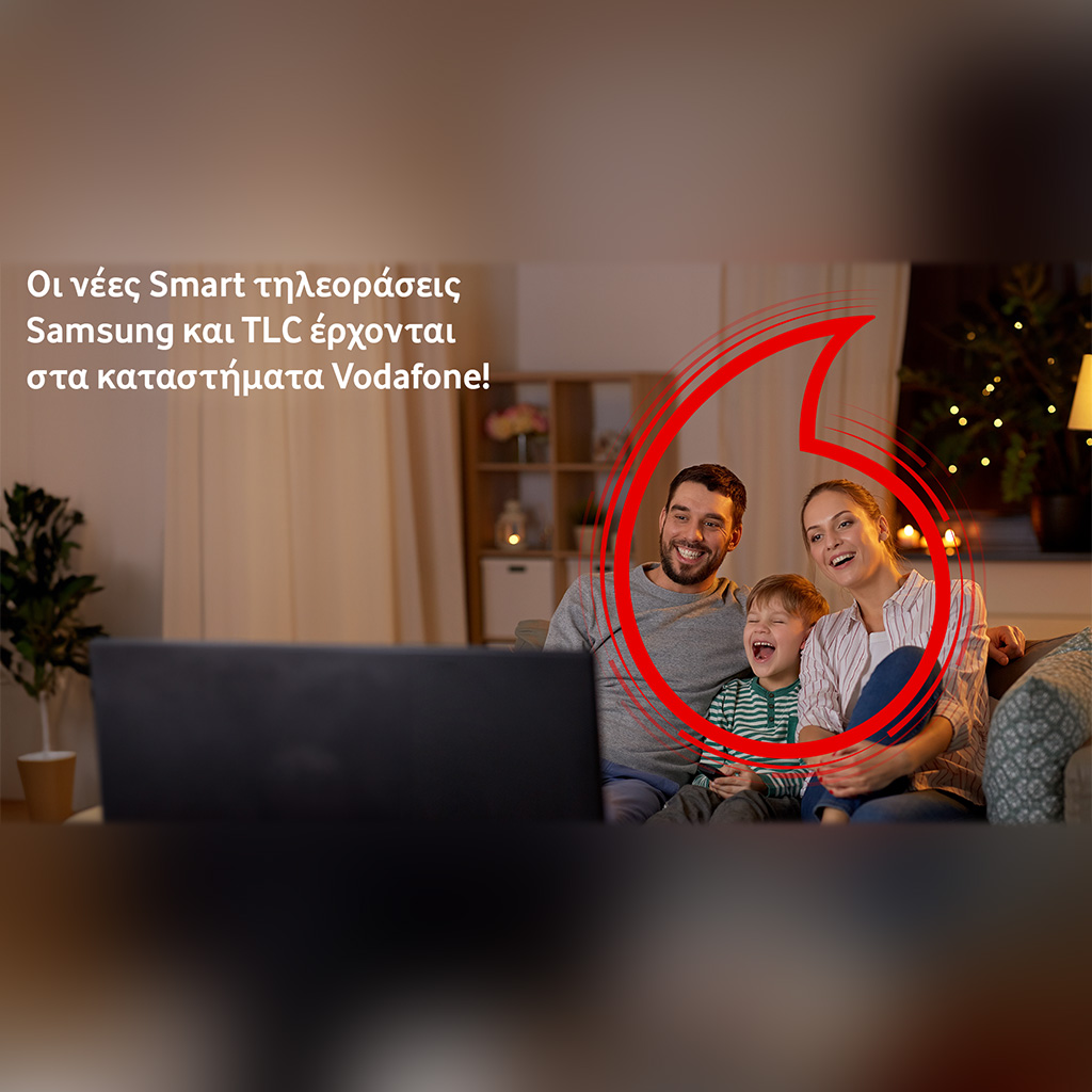 Οι νέες Smart τηλεοράσεις Samsung και TLC έρχονται στα καταστήματα Vodafone - Digitaltvinfo.gr