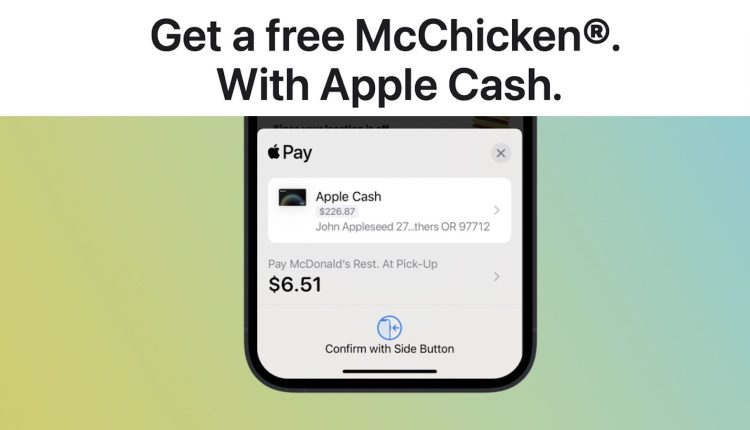Το Apple Pay Promo προσφέρει στους χρήστες δωρεάν McDonald's McChicken