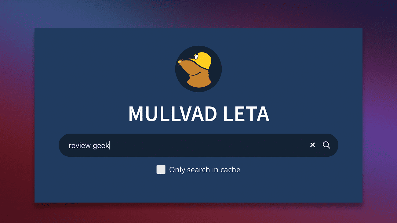Το Mullvad VPN κάνει το ντεμπούτο του στη μηχανή αναζήτησης χωρίς διαφημίσεις – Review Geek
