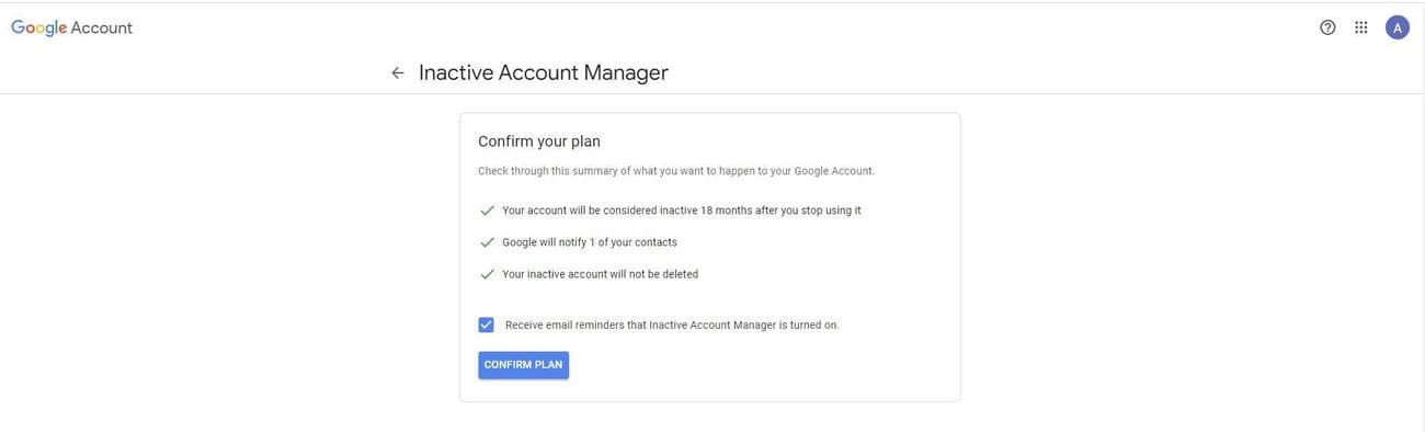 Στιγμιότυπο οθόνης της επιλογής Επιβεβαίωση του σχεδίου σας στο Google Inactive Account Manager