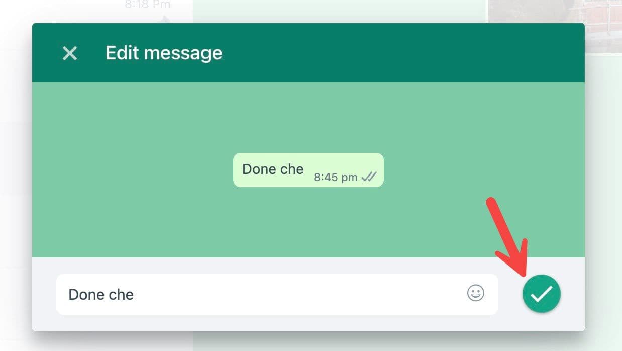 επιβεβαιώστε ένα μήνυμα επεξεργασμένο με whatsapp σε Mac