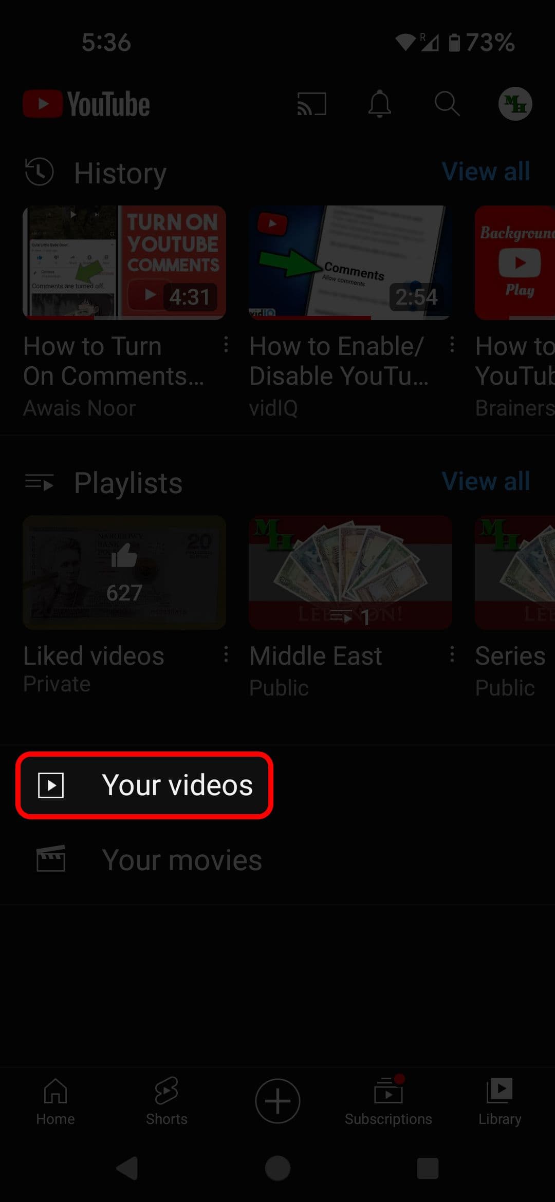 Οθόνη Βιβλιοθήκης YouTube για κινητά που επισημαίνει την επιλογή Τα βίντεό σας
