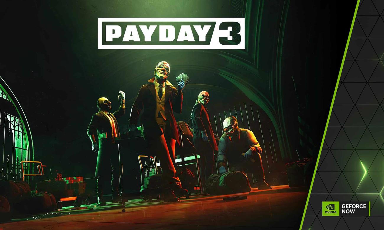 Το GeForce NOW προσθέτει Payday 3, Party Animals και Warhaven, επιτρέπει στους συνδρομητές να ενεργοποιήσουν το DLSS 3.5 στο Cyberpunk 2077 2.0

