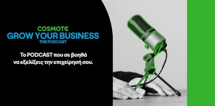 Cosmote grow your business – The podcast