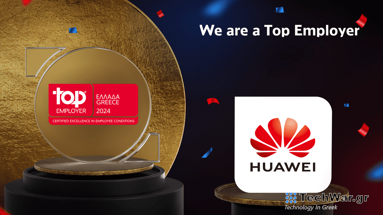 HUAWEI Ελλάδας, HUAWEI Ελλάδας: Κορυφαία εταιρεία εργοδότης στην Ελλάδα για το 2024